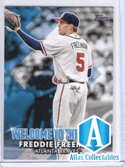 2022 Topps Series 1 - Welcome To The Show - Freddie Freeman Braves #WTTS-15